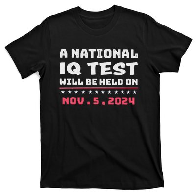 National Iq Test Alert November 5th 2024 T-Shirt