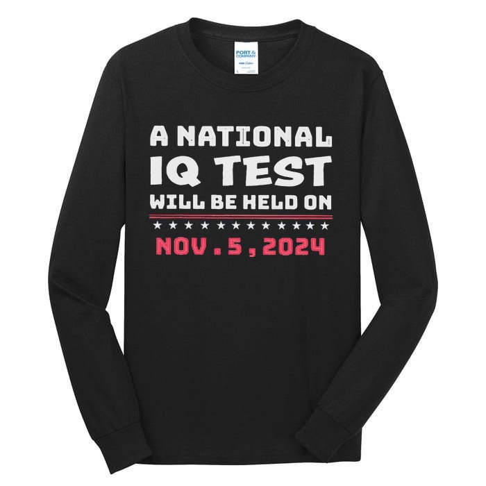 National Iq Test Alert November 5th 2024 Tall Long Sleeve T-Shirt