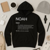 Noah Is The Best Funny Name Definition Noah Hoodie