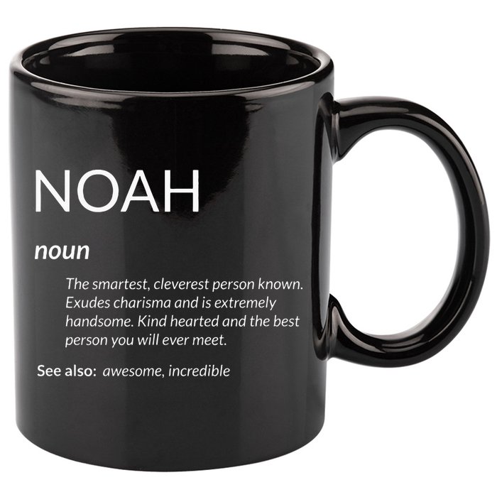 Noah Is The Best Funny Name Definition Noah 11oz C Handle Ceramic Mug