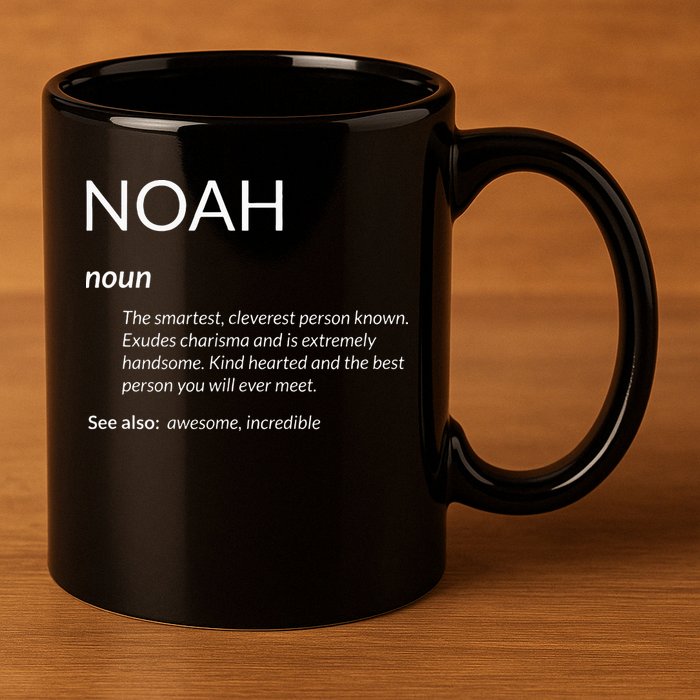 Noah Is The Best Funny Name Definition Noah 11oz C Handle Ceramic Mug
