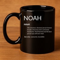 Noah Is The Best Funny Name Definition Noah 11oz C Handle Ceramic Mug