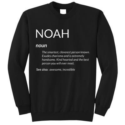 Noah Is The Best Funny Name Definition Noah Tall Sweatshirt