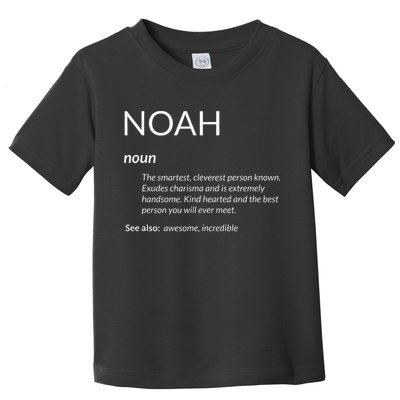 Noah Is The Best Funny Name Definition Noah Toddler T-Shirt