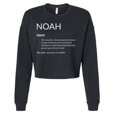 Noah Is The Best Funny Name Definition Noah Cropped Pullover Crew