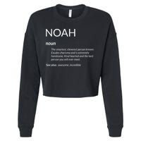 Noah Is The Best Funny Name Definition Noah Cropped Pullover Crew