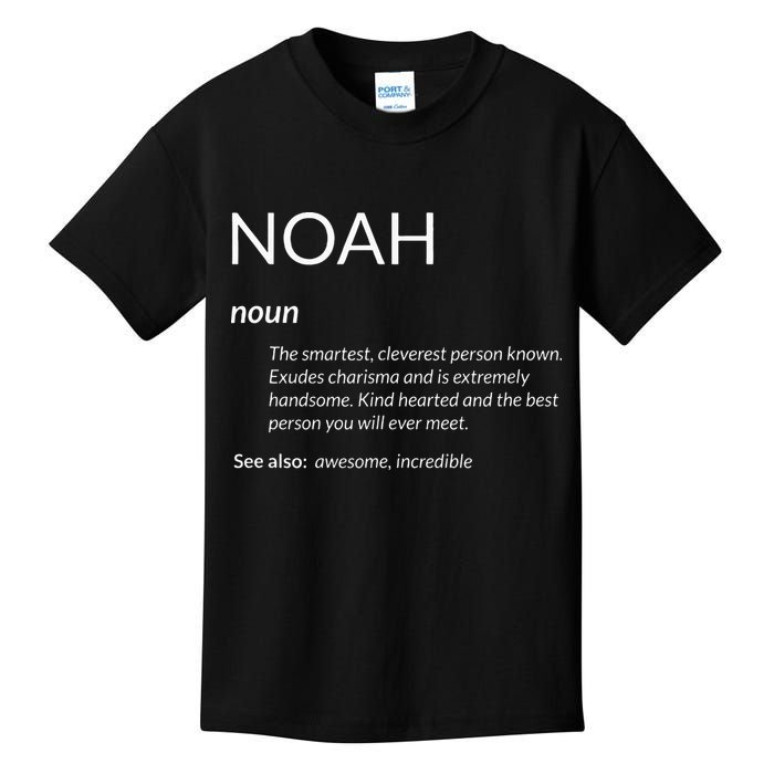 Noah Is The Best Funny Name Definition Noah Kids T-Shirt