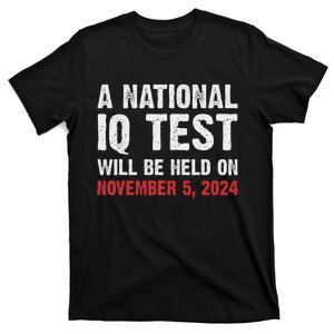 National Iq Test Announcement November 5 2024 T-Shirt