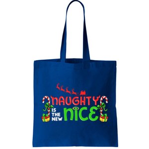 Naughty Is The New Nice Christmas Santa Naughty Or Nice Gift Tote Bag