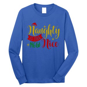 Naughty Is The New Nice Funny Christmas Novelty Holiday Item Funny Gift Long Sleeve Shirt