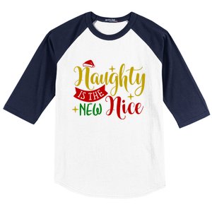 Naughty Is The New Nice Funny Christmas Novelty Holiday Item Funny Gift Baseball Sleeve Shirt