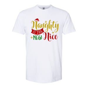 Naughty Is The New Nice Funny Christmas Novelty Holiday Item Funny Gift Softstyle CVC T-Shirt