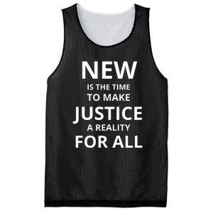 New Is The Time To Make Justice A Reality For All Mesh Reversible Basketball Jersey Tank