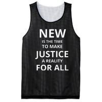 New Is The Time To Make Justice A Reality For All Mesh Reversible Basketball Jersey Tank