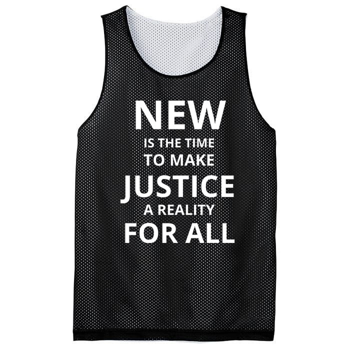 New Is The Time To Make Justice A Reality For All Mesh Reversible Basketball Jersey Tank