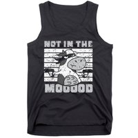 Not In The Mooood Cow Cows Farm Animals Lover Tank Top