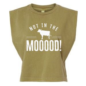 Not in the Mooood Farmer Cow Cows Farming Herd Garment-Dyed Women's Muscle Tee