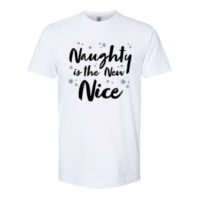 Naughty Is The New Nice Funny Merry Christmas Holiday Gift Softstyle CVC T-Shirt