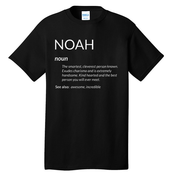 Noah Is The Best Funny Name Definition Noah Tall T-Shirt