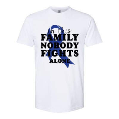 Nobody In This Family Fights Alone Colon Cancer Awareness Softstyle CVC T-Shirt