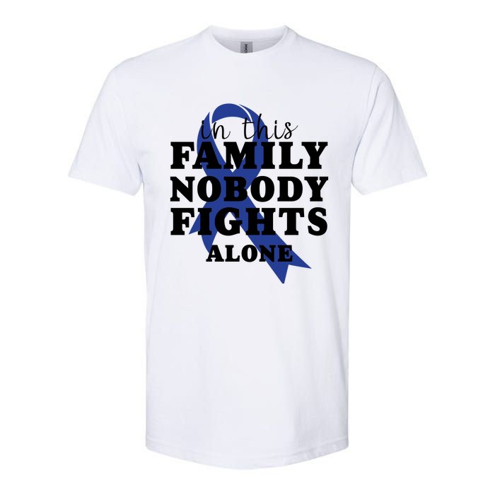 Nobody In This Family Fights Alone Colon Cancer Awareness Softstyle CVC T-Shirt