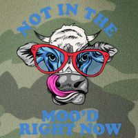 Not In The Mood Right Now Funny Cow Legacy Tie Dye Trucker Hat