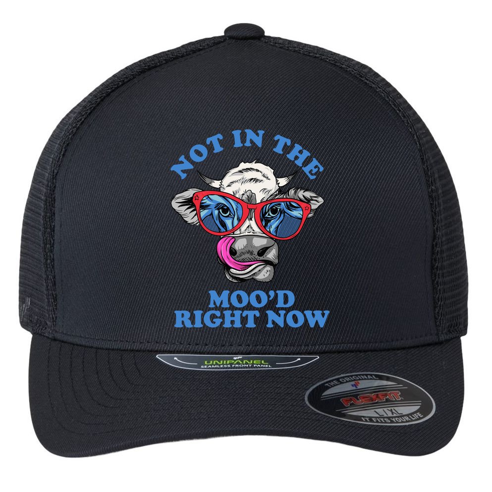 Not In The Mood Right Now Funny Cow Flexfit Unipanel Trucker Cap