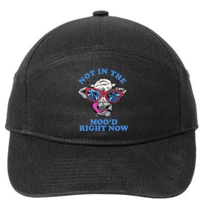 Not In The Mood Right Now Funny Cow 7-Panel Snapback Hat