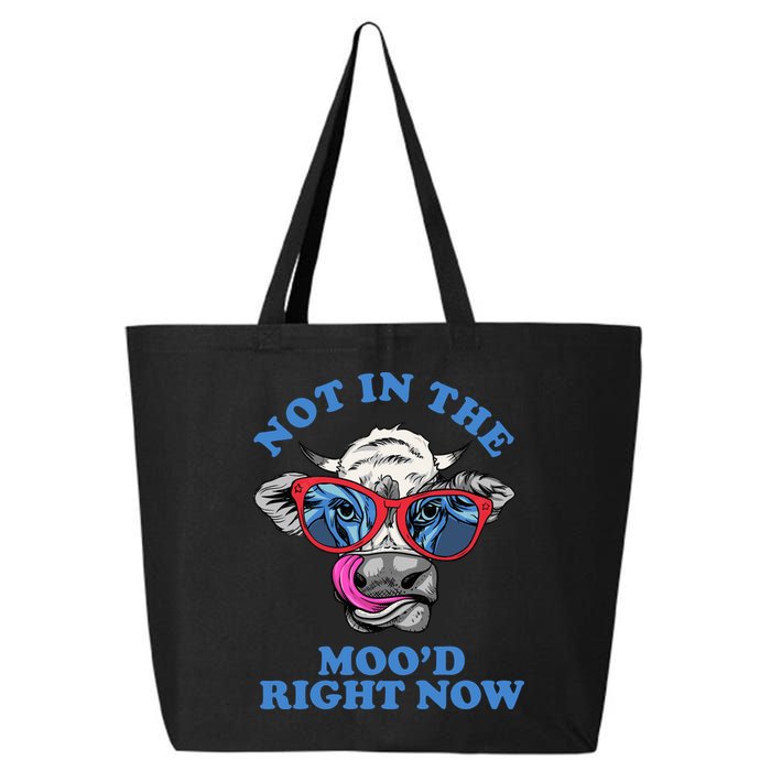Not In The Mood Right Now Funny Cow 25L Jumbo Tote