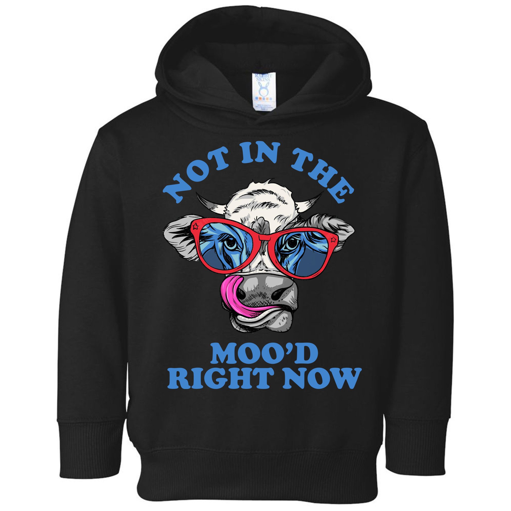Not In The Mood Right Now Funny Cow Toddler Hoodie