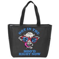 Not In The Mood Right Now Funny Cow Zip Tote Bag