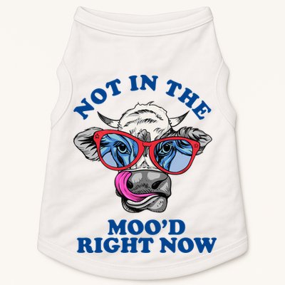 Not In The Mood Right Now Funny Cow Doggie Tank