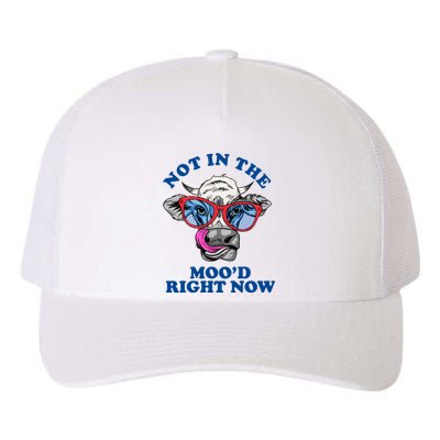 Not In The Mood Right Now Funny Cow Yupoong Adult 5-Panel Trucker Hat