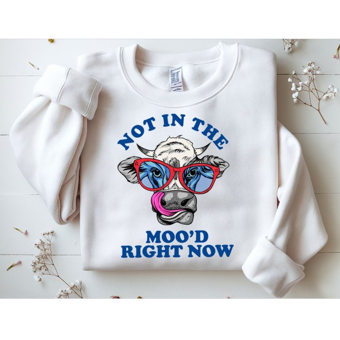 Not In The Mood Right Now Funny Cow Sweatshirt