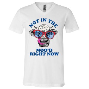 Not In The Mood Right Now Funny Cow V-Neck T-Shirt