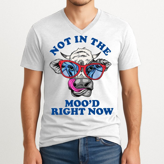 Not In The Mood Right Now Funny Cow V-Neck T-Shirt