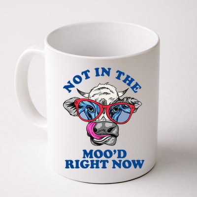 Not In The Mood Right Now Funny Cow Mug