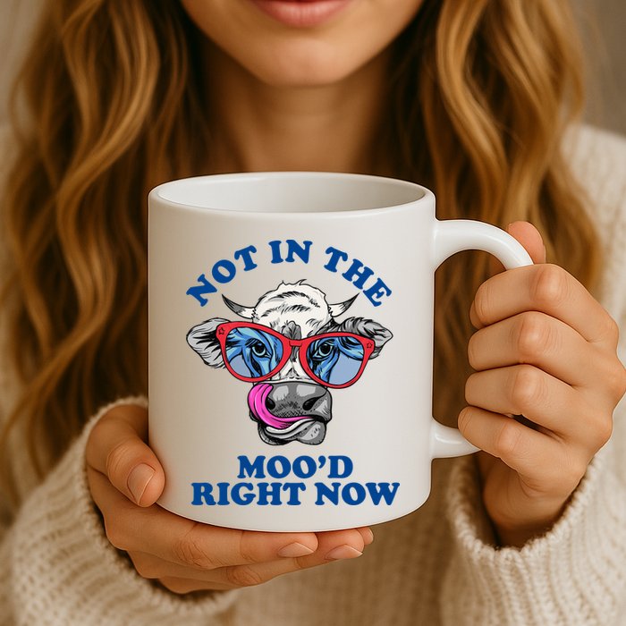 Not In The Mood Right Now Funny Cow Mug