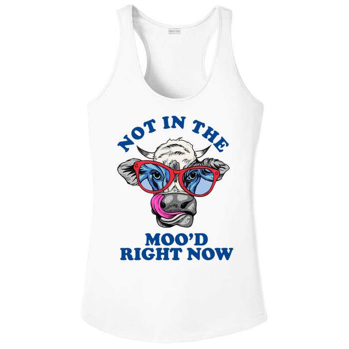 Not In The Mood Right Now Funny Cow Ladies PosiCharge Competitor Racerback Tank