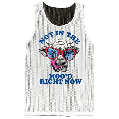 Not In The Mood Right Now Funny Cow Mesh Reversible Basketball Jersey Tank