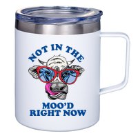 Not In The Mood Right Now Funny Cow 12oz Stainless Steel Coffee Mug