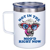 Not In The Mood Right Now Funny Cow 12oz Stainless Steel Coffee Mug