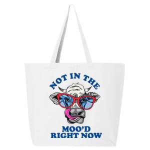 Not In The Mood Right Now Funny Cow 25L Jumbo Tote