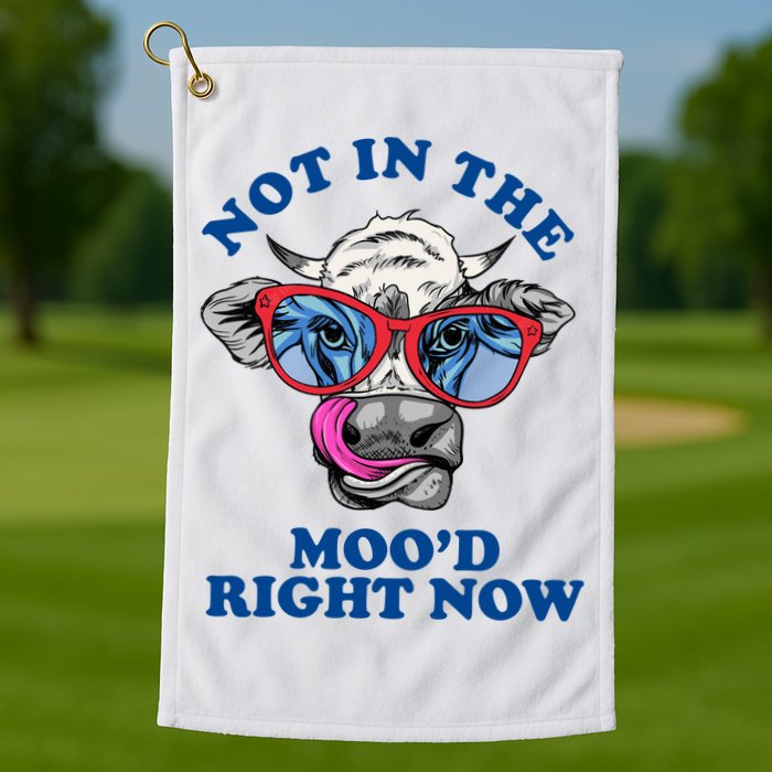 Not In The Mood Right Now Funny Cow Golf Towel