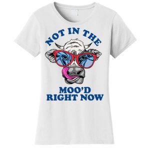 Not In The Mood Right Now Funny Cow Women's T-Shirt