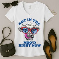 Not In The Mood Right Now Funny Cow Women's V-Neck T-Shirt