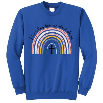 NG0M I Teach Tiny Humans About Jesus Teacher Appreciation Sweatshirt