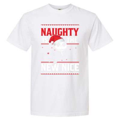 Naughty Is The New Nice Gift Garment-Dyed Heavyweight T-Shirt