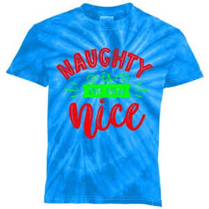 Naughty Is The New Nice Funny Gift Kids Tie-Dye T-Shirt