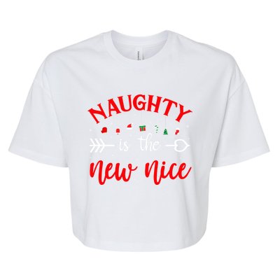 Naughty Is The New Nice Funny Gift Bella+Canvas Jersey Crop Tee